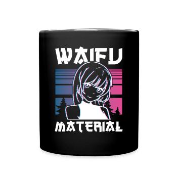 Niedliches Kawaii Waifu Material - Tasse einfarbig - Schwarz - Vorne