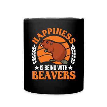 Happiness is being with Beavers Biber - Tasse einfarbig - Schwarz - Vorne