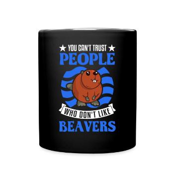 Biber Geschenk Biberdamm - Tasse einfarbig - Schwarz - Vorne