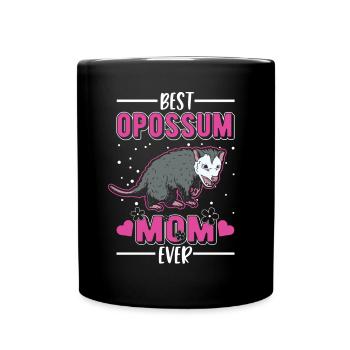 Best Opossum Mom Ever Opossum Mama Beutelratte - Tasse einfarbig - Schwarz - Vorne
