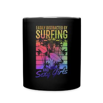 Surfer lässt sich leicht vom Surfen und sexy - Tasse einfarbig - Schwarz - Vorne