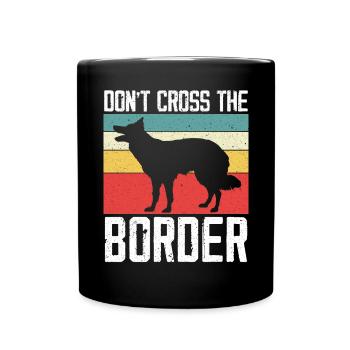 Ne traversez pas la frontière Collie Dog Puppy Paw Love - Mug uni - noir - Devant