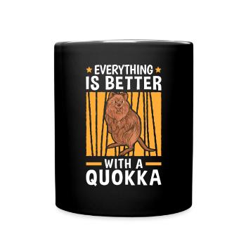 Alles ist besser mit Quokka Beuteltier - Tasse einfarbig - Schwarz - Vorne