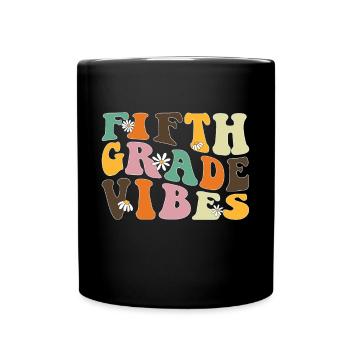 Fifth Grade Vibes - 5th Grade Team Retro 1st Day - Full Colour Mug - black - Front