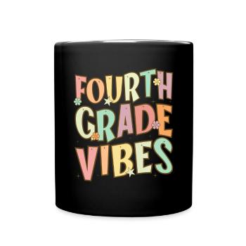 Fourth Grade Vibes - 4th Grade Team Retro 1st Day - Full Colour Mug - black - Front