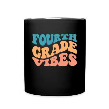 Fourth Grade Vibes - 4th Grade Team Retro 1st Day - Full Colour Mug - black - Front