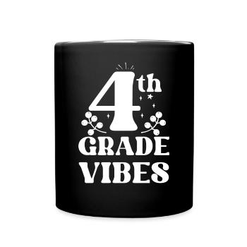 Fourth Grade Vibes - 4th Grade Team Retro 1st Day - Full Colour Mug - black - Front