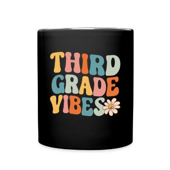 Third Grade Vibes - 3rd Grade Team Retro 1st Day - Full Colour Mug - black - Front