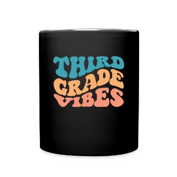 Third Grade Vibes - 3rd Grade Team Retro 1st Day - Full Colour Mug - black - Front
