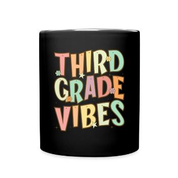 Third Grade Vibes - 3rd Grade Team Retro 1st Day - Full Colour Mug - black - Front