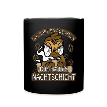 Ich hatte Nachtschicht Kaffee müde Faultier - Tasse einfarbig - Schwarz - Vorne