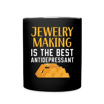 La fabrication de bijoux est le meilleur bijoutier antidépresseur - Mug uni - noir - Devant