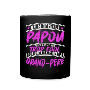 Papou Fete Des Grand Pères Papy - Mug uni - noir - Devant