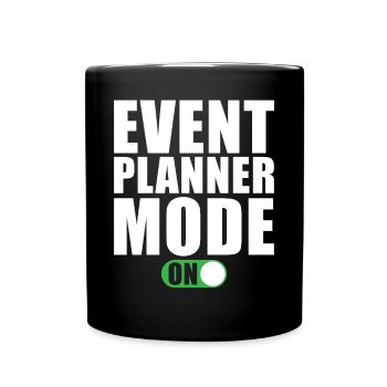 Event Planer Modus Ein - Tasse einfarbig - Schwarz - Vorne