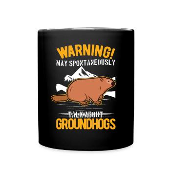 Murmeltier Geschenk Groundhog Day Woodchuck - Tasse einfarbig - Schwarz - Vorne