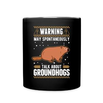 Murmeltier Geschenk Groundhog Day Woodchuck - Tasse einfarbig - Schwarz - Vorne