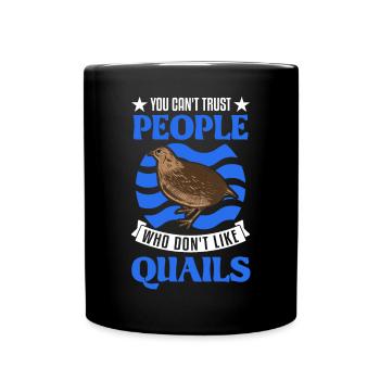 Quail Gift Quail Grower - Full Colour Mug - black - Front