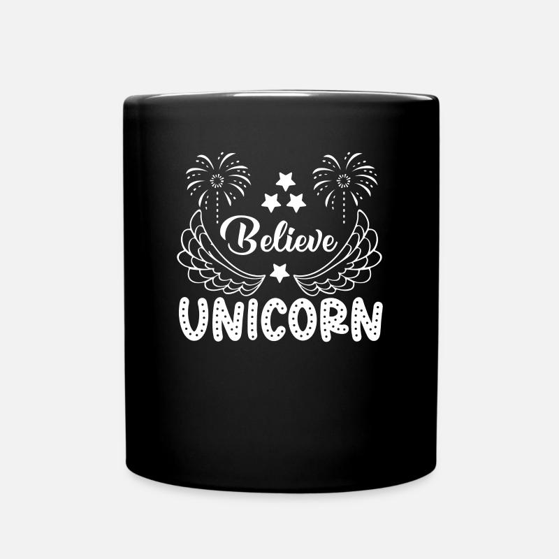 Glaube an Einhörner Unicorn - Tasse einfarbig - Schwarz