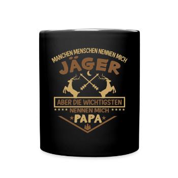 Lustiger Jagd-Spruch Für Papa zum Vatertag Vater - Tasse einfarbig - Schwarz - Vorne