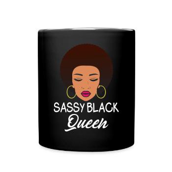 Sassy Black Queen Proud African American Women - Full Colour Mug - black - Front