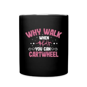 Pourquoi marcher quand on peut faire des acrobaties à vélo - Mug uni - noir - Devant