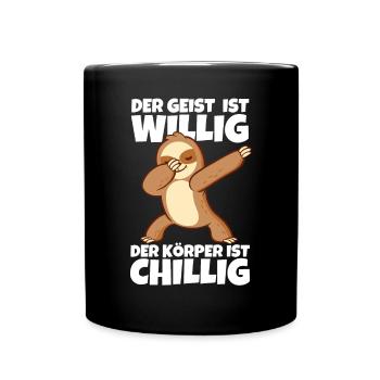 Dabbendes Faultier Spruch für Faulenzer - Tasse einfarbig - Schwarz - Vorne