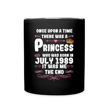 Es war einmal eine Prinzessin. Juli 1989 Geburtsta - Tasse einfarbig - Schwarz - Vorne