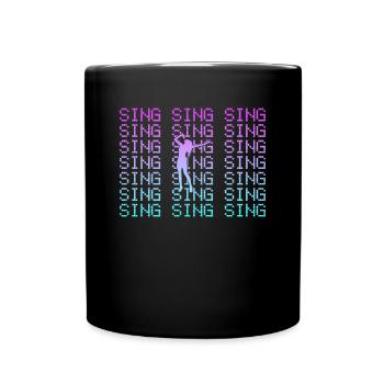Sing - Full Colour Mug - black - Front