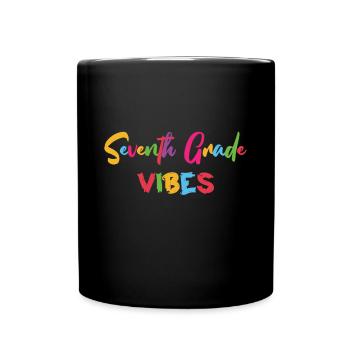 7th Grade Vibes Retro Groovy Women Happy First - Full Colour Mug - black - Front