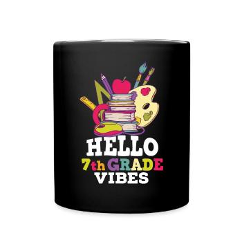 Hello 7th Grade Vibes Retro Groovy Women Happy - Full Colour Mug - black - Front