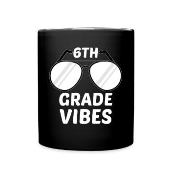 Vibrations de 6e sixième année retour à l’école pour l’enseignant - Mug uni - noir - Devant