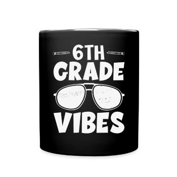 Vibrations de 6e sixième année retour à l’école pour l’enseignant - Mug uni - noir - Devant
