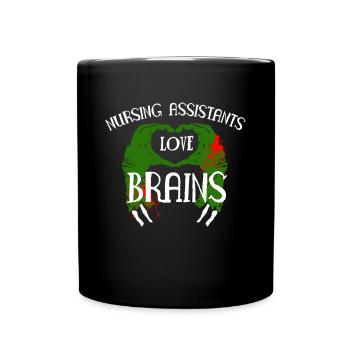 Nursing Assistants Love Brains Shirt - Tasse einfarbig - Schwarz - Vorne