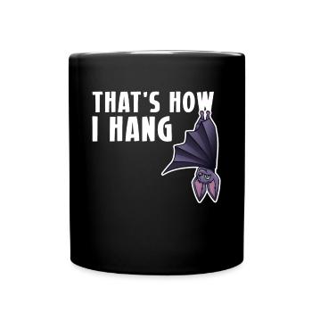 That's How I Hang Shirt Bat Vampire - Full Colour Mug - black - Front