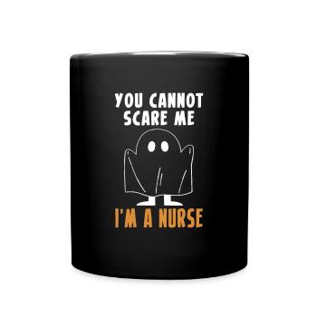 Tu ne peux pas me faire peur une chemise d’infirmière - Mug uni - noir - Devant