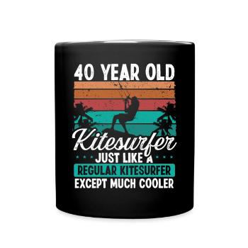 40 Birthday Kiteboarding 40 Years Old Kitesurfing - Tasse einfarbig - Schwarz - Vorne