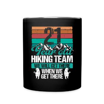 21 Birthday Sloth Hiking Mountains 21 Year Old - Tasse einfarbig - Schwarz - Vorne