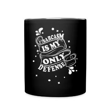 Sarcasm is my only defense - Full Colour Mug - black - Front