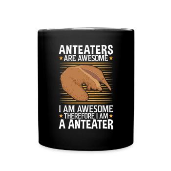 Anteaters are fantastic anteaters - Full Colour Mug - black - Front