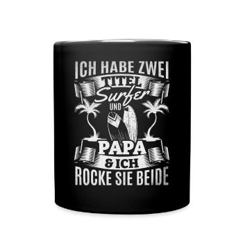 Surfen Wellenreiten Surfbrett Surfing Papa Surfer - Tasse einfarbig - Schwarz - Vorne