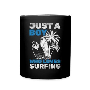 Surfboard Surfer Nur ein Junge, der das Surfen und - Tasse einfarbig - Schwarz - Vorne