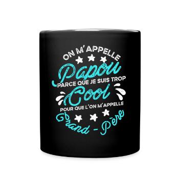 Papou Fete Des Grand Pères Papy - Mug uni - noir - Devant