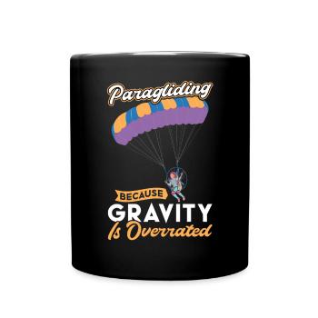 Parapente Parce que la gravité est surestimée - Mug uni - noir - Devant