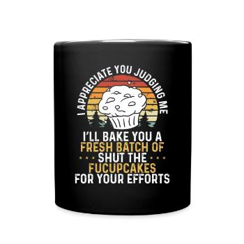 Je vais vous faire cuire un cupcake - Mug uni - noir - Devant