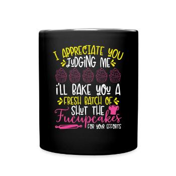 Je vais vous faire cuire un cupcake frais - Mug uni - noir - Devant