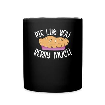 Do you like cakes with lots of berries - Full Colour Mug - black - Front