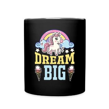 Einhorn Dream Big UNICORN - Full Colour Mug - black - Front