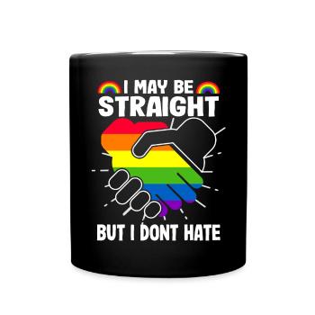 Ich Mag Hetero Sein, Aber Ich Hasse LGBTQ Gay - Tasse einfarbig - Schwarz - Vorne