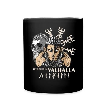 Treffen wir uns in Valhalla Viking Warrior Norse R - Tasse einfarbig - Schwarz - Vorne