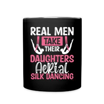 Dancer Real Men take their Aerial Silk Dancing - Tasse einfarbig - Schwarz - Vorne